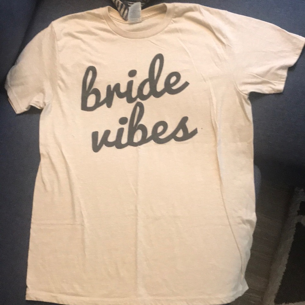 Bride Vibes T Shirt